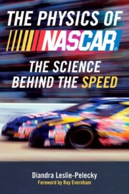 The Physics of Nascar: The Science Behind the Speed - Paperback - GOOD
