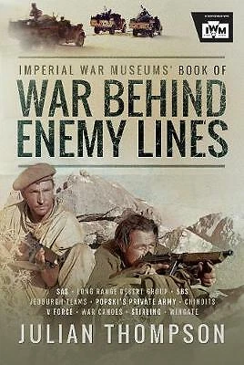 War Behind Enemy Lines New Hardback Book SAS SBS JEDBURGH CHINDITS V FORCE Etc