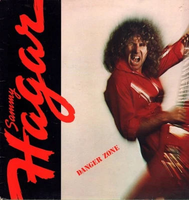 Sammy Hagar Danger Zone LP Vinilo 12" 33 RPM UK Capitol 1980 Matriz -1/-1 - Imagen 1 de 4