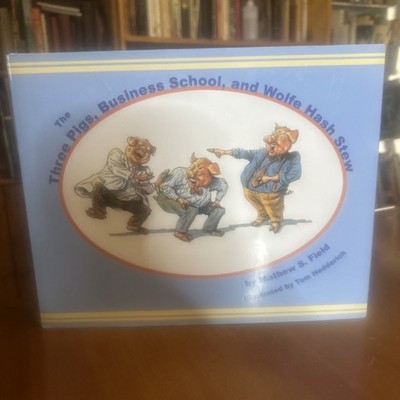 NEW Three Pigs, Business School, and Wolf Hash Stew Matthew Field 2006 HCDJ