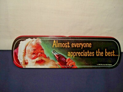 1995 COCA COLA SANTA ALMOST EVERYONE APPRECIATES THE BEST... PEN TIN 