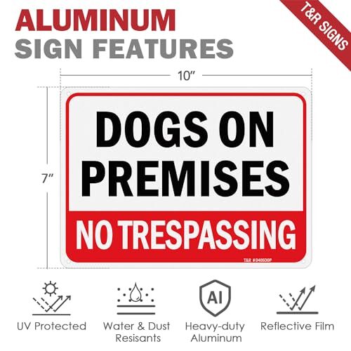 T&R Dogs On Premises No Trespassing Sign - 2 Pack - 10 x 7 10" x 7" - 2 pack - Picture 2 of 6