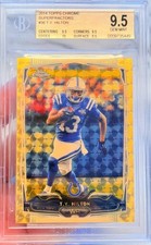 Marketplace image: 2014 Topps Chrome TY HILTON SUPERFRACTOR 1/1 BGS 9.5 GEM MINT TRUE GEM PLUS