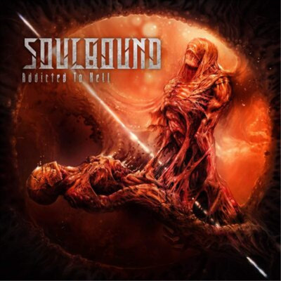 Soulbound Addicted to Hell (CD) Album (US IMPORT)