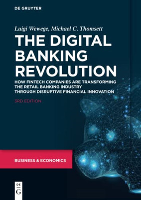 The Digital Banking Revolution: How Fintech Companies a - Paperback / softback N