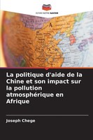 La Politique D'aide De La Chine Et Son Impact Sur La Pollution AtmosphéRique...
