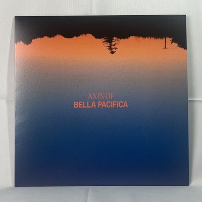Axis Of - Bella Pacifica 12'' Vinyl Transparent Blue Record 2022 