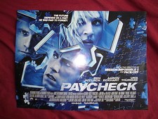 PAYCHECK - PROMO FILM POSTER - BEN AFFLECK. AARON ECKHART, UMA THURMAN