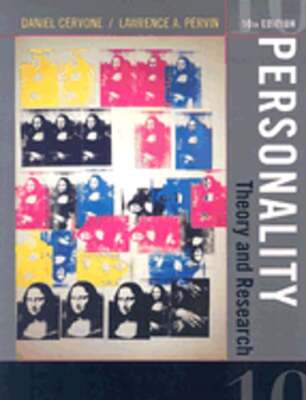 Personality: Theory and Research by PhD Cervone, Daniel, Professor: Used