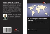 TréSor Saramale | Il Panico Globale Del XXI Secolo | Taschenbuch | Italienisch