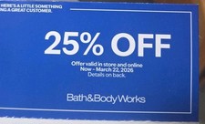 Bath & Body Works 25% off Coupon (Any Purchase Up to $250) Use Now - 03/22/2026