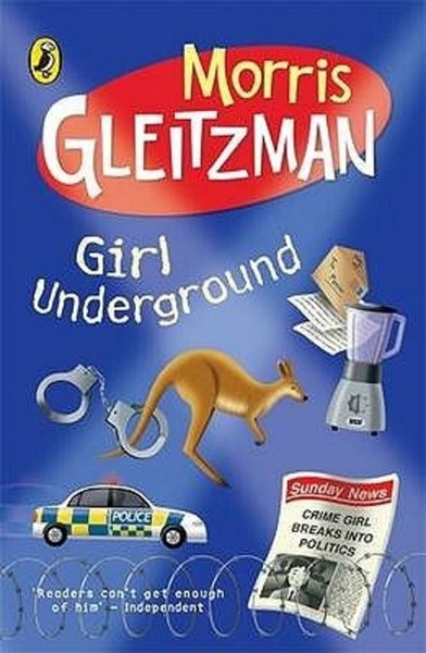 Girl Underground Morris Gleitzman-image