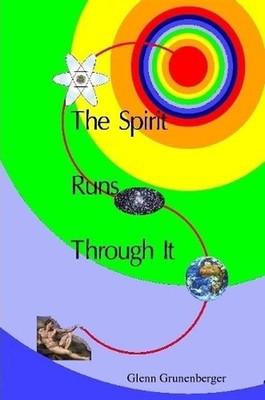 The Spirit Runs Through It by Glenn Grunenberger (English) Paperback Book