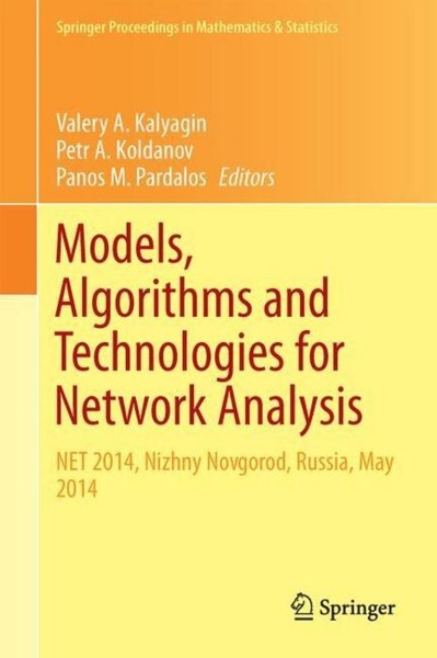 Models, Algorithms And Technologies For Network Analysis Panos M. Pardalos-image
