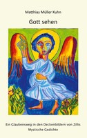 Matthias MüLler Kuhn | Gott Sehen | Taschenbuch | Deutsch (2021) | 116 S.