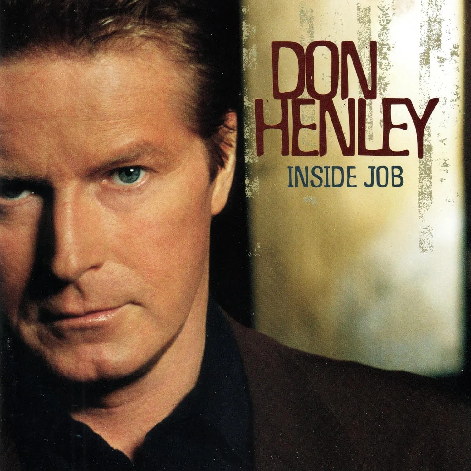 Henley Don - Inside Job