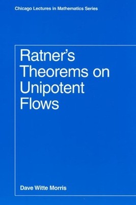Ratner's Theorems on Unipotent Flows - 9780226539843