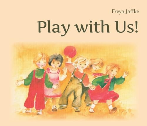 Freya Jaffke - Play With Us! Social Games For Young Children - Paperb - F31Z-image
