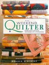 The Weekend Quilter - Hardcover By Wilkinson, Rosemary - VERY GOOD