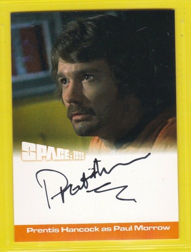 SPACE 1999 series 2, AUTO CARD PH2, PRENTIS HANCOCK - UNSTOPPABLE CARDS 2018 - Picture 1 of 2