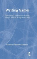 Christine Pears Casanave | Writing Games | Buch | Englisch (2002) | Routledge