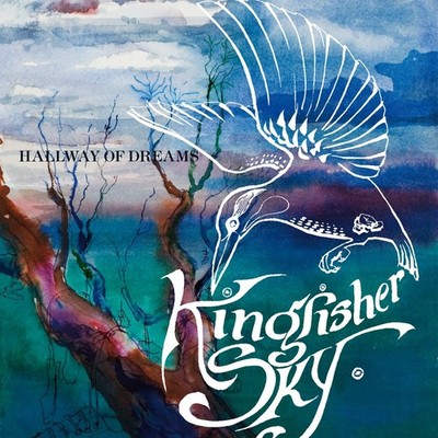 Kingfisher Sky Hallway of Dreams -Ltd (Vinyl) (UK IMPORT)
