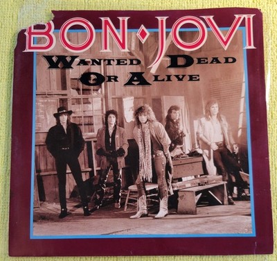 Bon Jovi ''Wanted Dead Or Alive / I'd Die For You'' weak  VG+ / VG