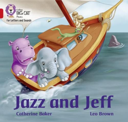 Jazz and Jeff: Band 02A/Red A (Collins Big Cat Phonics... - Baker, Catherine
