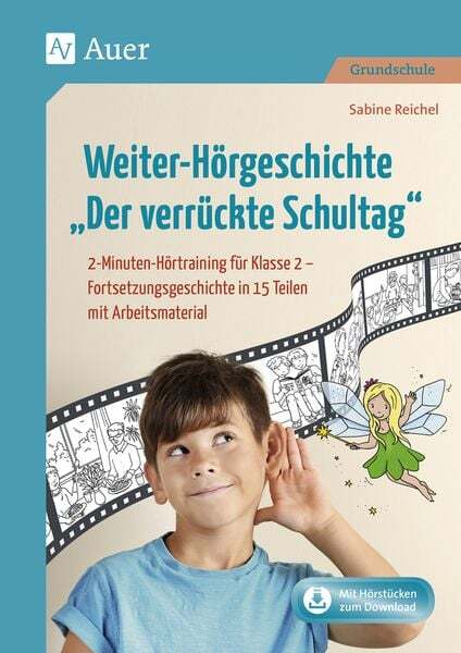Thumbnail - Weiter-hörgeschichte: Der Verrückte Schultag