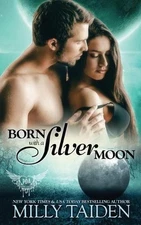 Born with a Silver Moon by Milly Taiden (English) Paperback Book