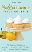 Jenna Violet | Mediterranean Sweet Moments | Buch | Englisch (2021) | Gebunden