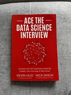 #ad #ad Ace the Data Science Interview by Kevin Huo amp; Nick Singh Paperback Study Guide $33.00
