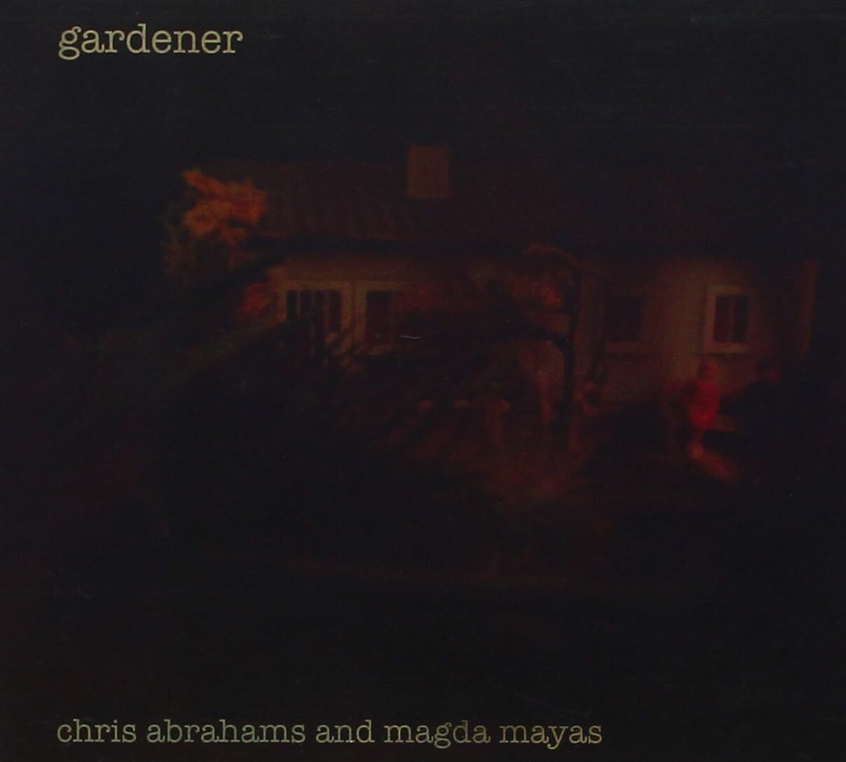 Abrahams C./Mayas Gardener (CD)