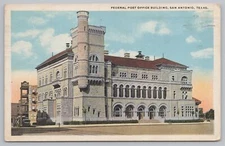 Federal Post Office Bldg~San Antonio TX~White Stone~Corner View~PM 1919 Postcard