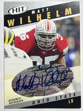 MATT WILHELM 2003 SAGE Hit #A35 Rookie Card RC AUTO Ohio State Buckeyes Silver. rookie card picture