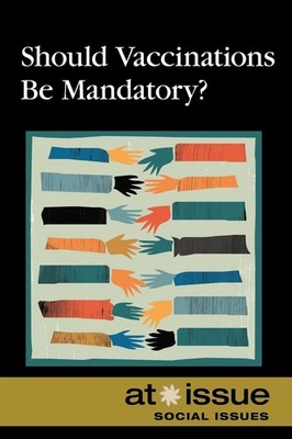 Should Vaccinations Be Mandatory? Paperback by Roman Espejo
