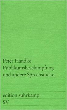 Publikumsbeschimpfung und andere Sprechstücke (edition s... | Buch | Zustand gut