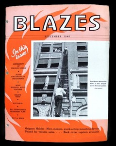 BLAZES MAGAZINE SEPTEMBER 1940 AMERICAN LA FRANCE FOAMLITE CO. FIREFIGHTING NEWS