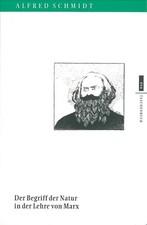 Alfred Schmidt / Der Begriff der Natur in der Lehre von Marx /  9783863930639