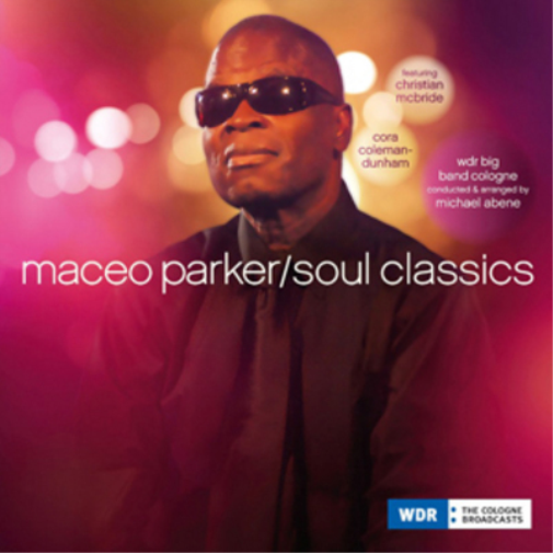 Maceo Parker Soul Classics CD Album - Timeless Hits Collection