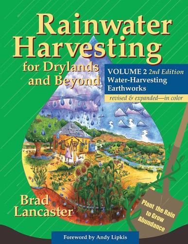 Brad Lancaster Rainwater Harvesting for Drylands and Beyond, Volume  (Tascabile)