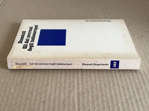 Georges Dumezil - Gli dei sovrani degli indoeuropei - Einaudi paperbacks 1986 - Imagen 2 de 6