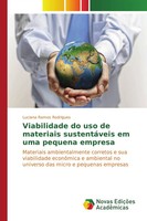 Luciana Ramos Rodrigues | Viabilidade Do Uso De Materiais SustentáVeis Em Uma...