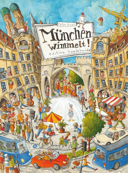 Thumbnail - München Wimmelt | Peter Engel | 2018 | Deutsch