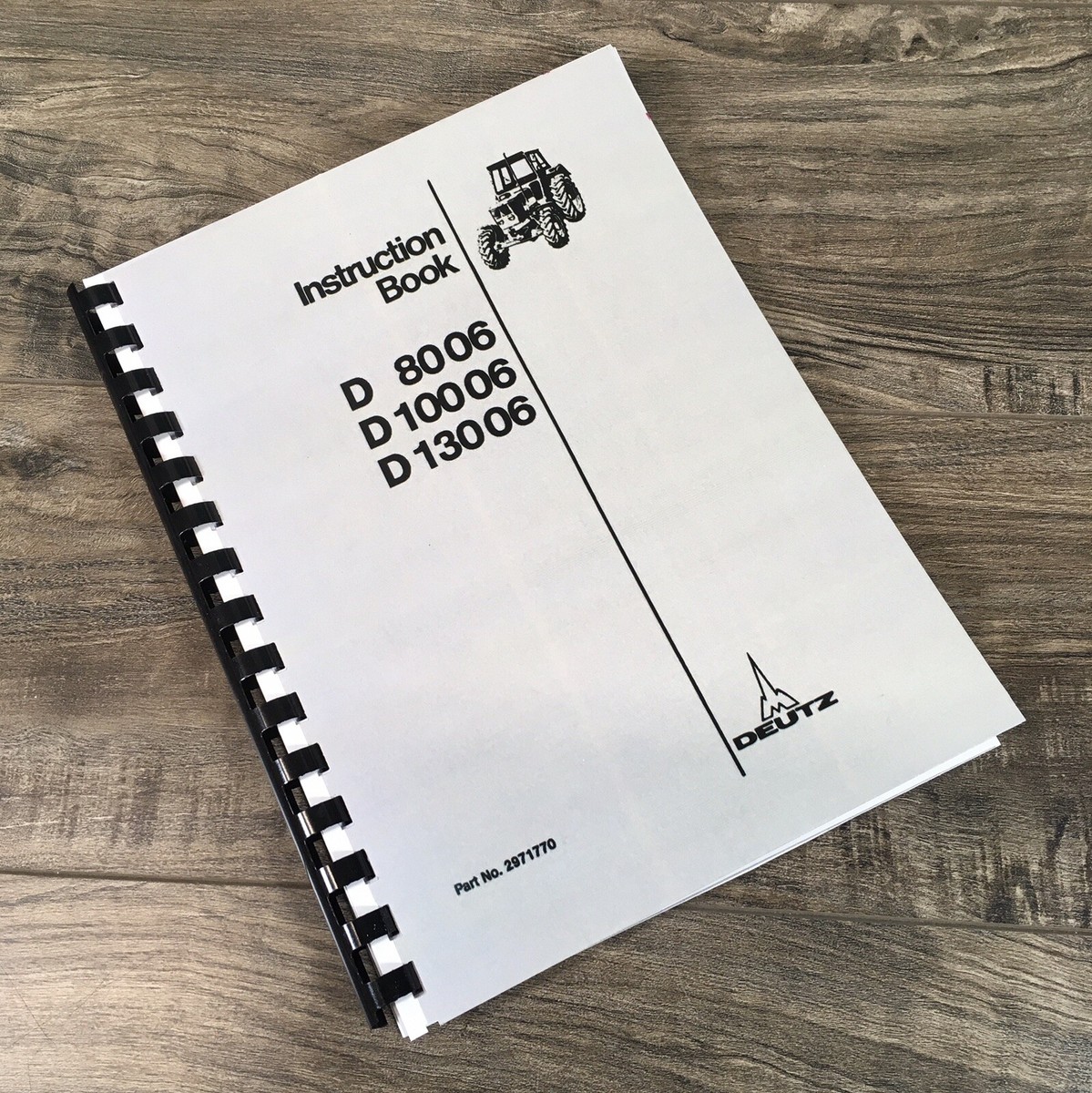 Khd Deutz D8006 D10006 D13006 Tractor Operators Manual Owners Book