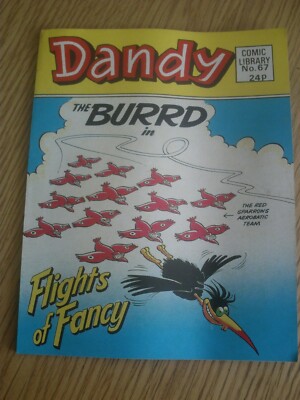 1986 - Dandy Comic Library No 67 - The Burrd in ''Flights of Fancy'' 24p Good