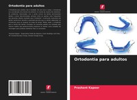 Prashant Kapoor | Ortodontia Para Adultos | Taschenbuch | Portugiesisch (2021)