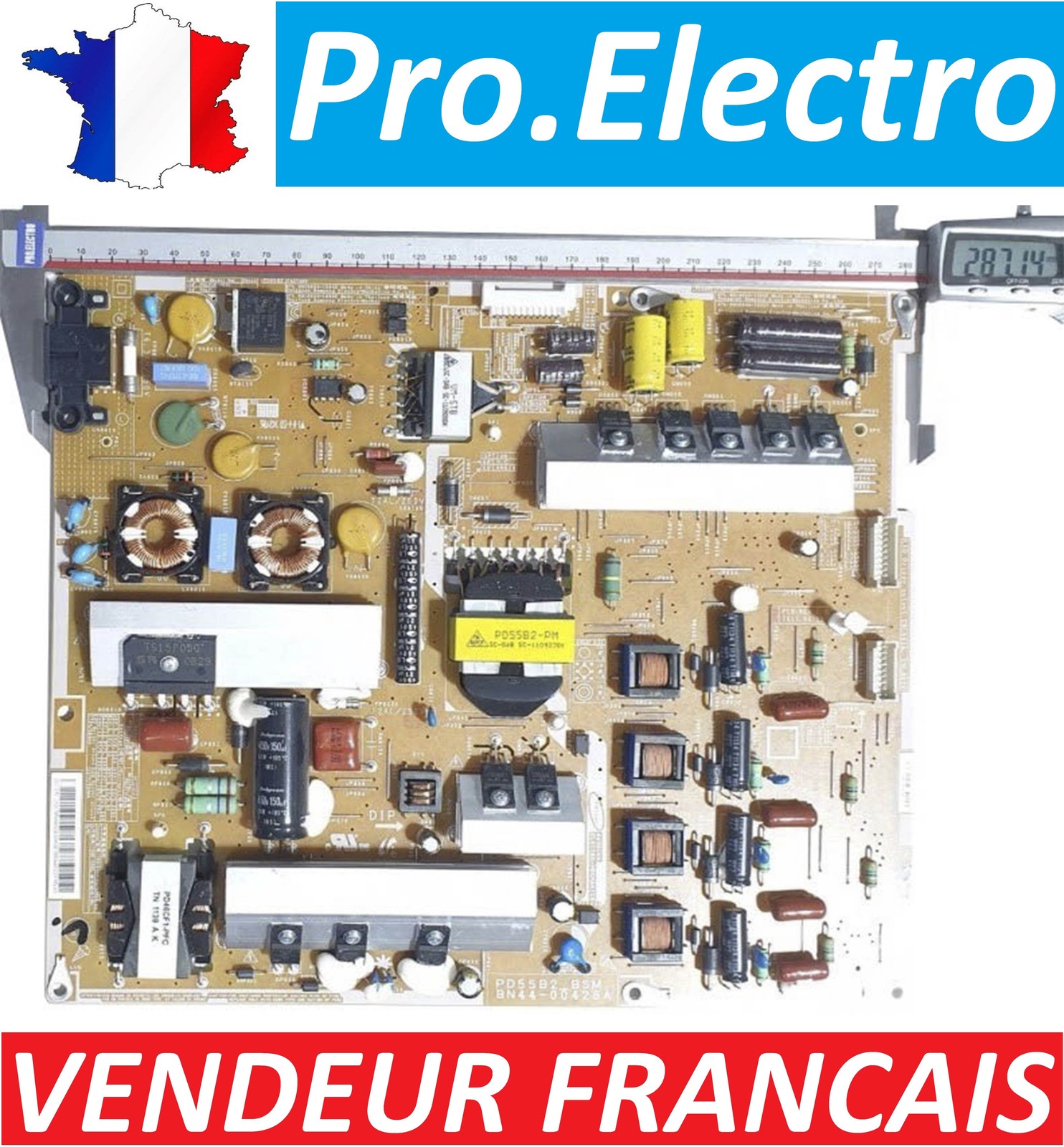 Alimentation TV Samsung BN44-00428A pour modèles UE55D8000 et UE55D6530