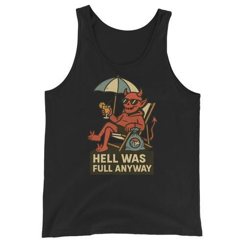 Funny Devil Beach Tank Top | “Hell Was Full Anyway” Sarcastic Vacation Humor - Picture 12 of 28