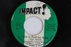 7" FERRIS FITZGERALD Got To Find My Baby  NONE IMPACT JAMAICA